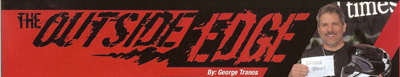OutsideEdgeHeader Full Throttle Magazine Outside Edge Column by George Tranos